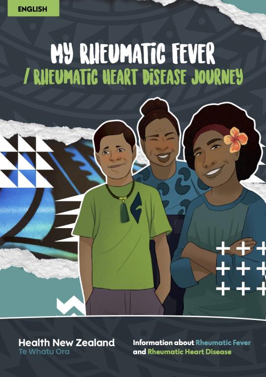 Cover of a booklet titled “My Rheumatic Fever / Rheumatic Heart Disease Journey,” showing three smiling young people in front of Māori and Pasifika-inspired patterns, with the Health New Zealand Te Whatu Ora logo at the bottom.