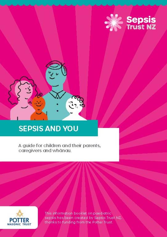 Sepsis booklet cover 'Sepsis and you: A guide for children and their parents, caregivers and whānau'.